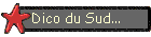 Dico du Sud...