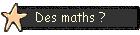 Des maths ?